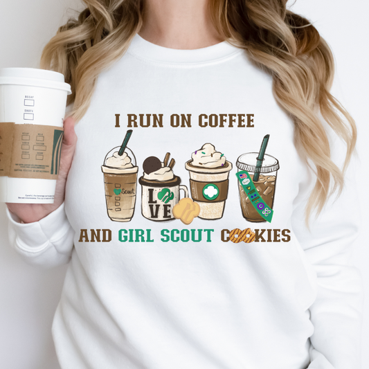 I Run On Coffee & Cookies
